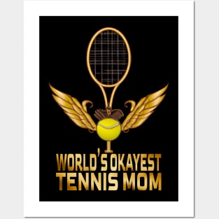 World's Okayest Tennis Mom, Tennis Lovers Posters and Art